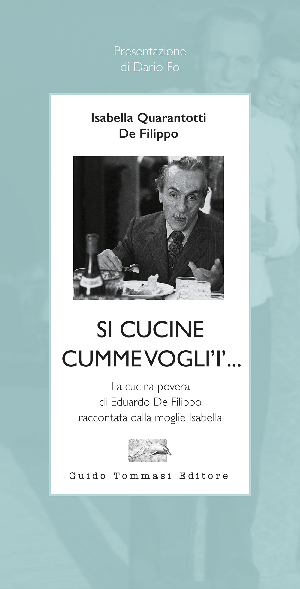 Si cucine cumme vogl\'i\'...